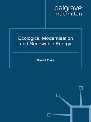 cover image of Ecological Modernisation and Renewable Energy